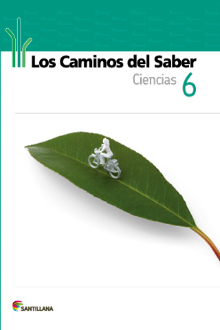 LOS CAMINOS DEL SABER CIENCIAS 6